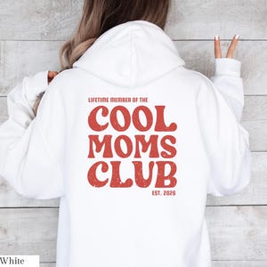 Personalisierter Cool Moms Club Hoodie, Geschenk Muttertag, Babyparty Shirt, Mama Sweatshirt, Geschenk zur Geburt, Muttertagsgeschenk image 3