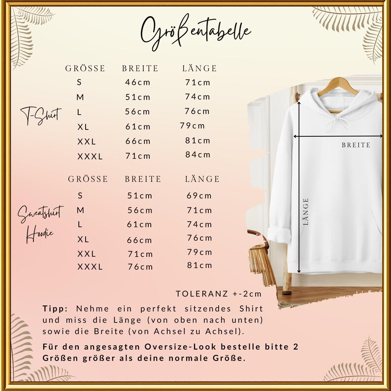 May include: A white hoodie displayed on a hanger, with a size chart in German. The chart lists measurements in centimeters for T-shirts and sweatshirts, including sizes S to XXXL, with width and length dimensions. The text "Gr&ouml;&szlig;entabelle" is at the top.