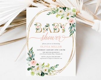 May include: A white baby shower invitation with a gold circular frame decorated with watercolor flowers and greenery. The text reads "Baby shower" in gold letters with a pink script font for "shower". The invitation includes the name Olivia Miller, the date and time of the shower, and the location.