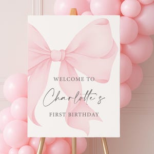 Editable Pink Bow Welcome Sign for First Birthday, Printable Party Sign Template, Elegant Baby Girl Birthday Decor, Digital Download