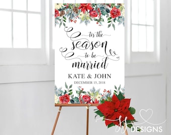 Tis the season to be married, Reception Printable Sign, winter wedding sign, large wedding sign, Instant download, editable template, signs