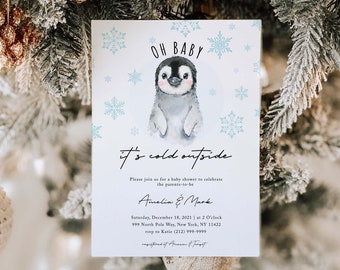 May include: A baby shower invitation with a penguin illustration and the text "Oh Baby it's cold outside". The invitation is for Amelia & Mark and is set for December 18, 2021 at 2 o'clock. The address is 999 North Pole Way, New York, NY 11422. RSVP to Katie at (212) 999-9999.