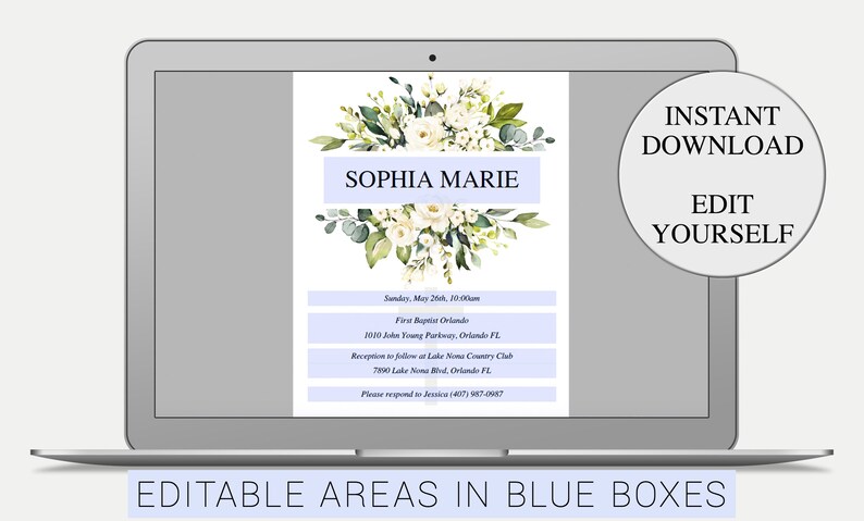 May include: Editable digital invitation template with a floral design and the text "Sophia Marie" in a blue box. The invitation includes the date, time, and location of the event. The text "Instant Download" and "Edit Yourself" is displayed in a circle.