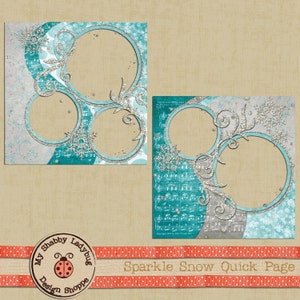 Può includere: Un modello di pagina di scrapbooking digitale con uno sfondo di glitter turchese e argento. Il modello ha tre cornici fotografiche circolari e il testo "Sparkle Snow Quick Page".