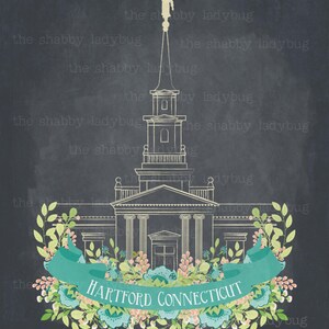 8x10 Instant download digital file Hartford Connecticut LDS Temple Chalkboard Bonus 12x16