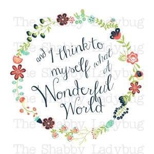 Und ich denke mir, was für eine wunderbare Welt 8 x 10 Digitaldruck, INSTANT DOWNLOAD