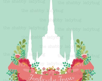 Families Are Forever 8x10 Instant download digital file Colorful Portland LDS Temple Print