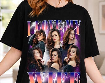 Benutzerdefinierte Ich liebe meine Frau Shirt, Freundin Bootleg TShirt, Pullover, Ich liebe meine Verlobte Shirt, Benutzerdefinierte Frau Hoodie, Valentine Shirt Geschenk