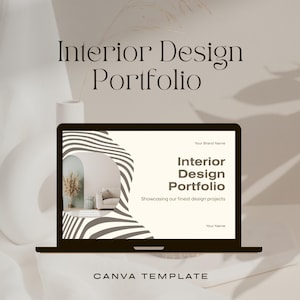 Peut inclure: Un ordinateur portable affiche un modèle de "Portfolio de Design d'Intérieur". L'écran présente un projet de design d'intérieur moderne aux tons neutres. Le texte "Showcasing our finest design projects" est visible. Le texte "CANVA TEMPLATE" est en bas.