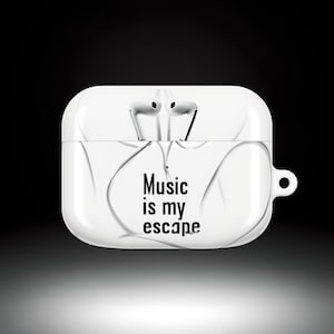 Funda para AirPods &quot;La Música es mi Escape&quot;, funda personalizada para auriculares, regalo para amantes de la música, funda bonita para AirPods, accesorio tecnológico de moda
