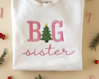 Big Sister Christmas Embroidered Sweatshirt, Kids Holiday Tree Sweater, Promoted to Big Sis Reveal, Cute Toddler Pullover, New Baby Gift