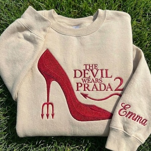 Custom Devil Wears Prada Embroidered Sweatshirt, Personalized Name Crewneck, Devil Wears Prada 2 Inspired Shirt, Gift for Fashion Lover