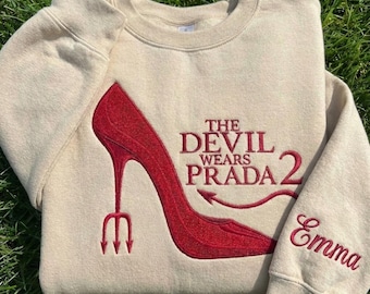 Custom Devil Wears Prada Embroidered Sweatshirt, Personalized Name Crewneck, Devil Wears Prada 2 Inspired Shirt, Gift for Fashion Lover