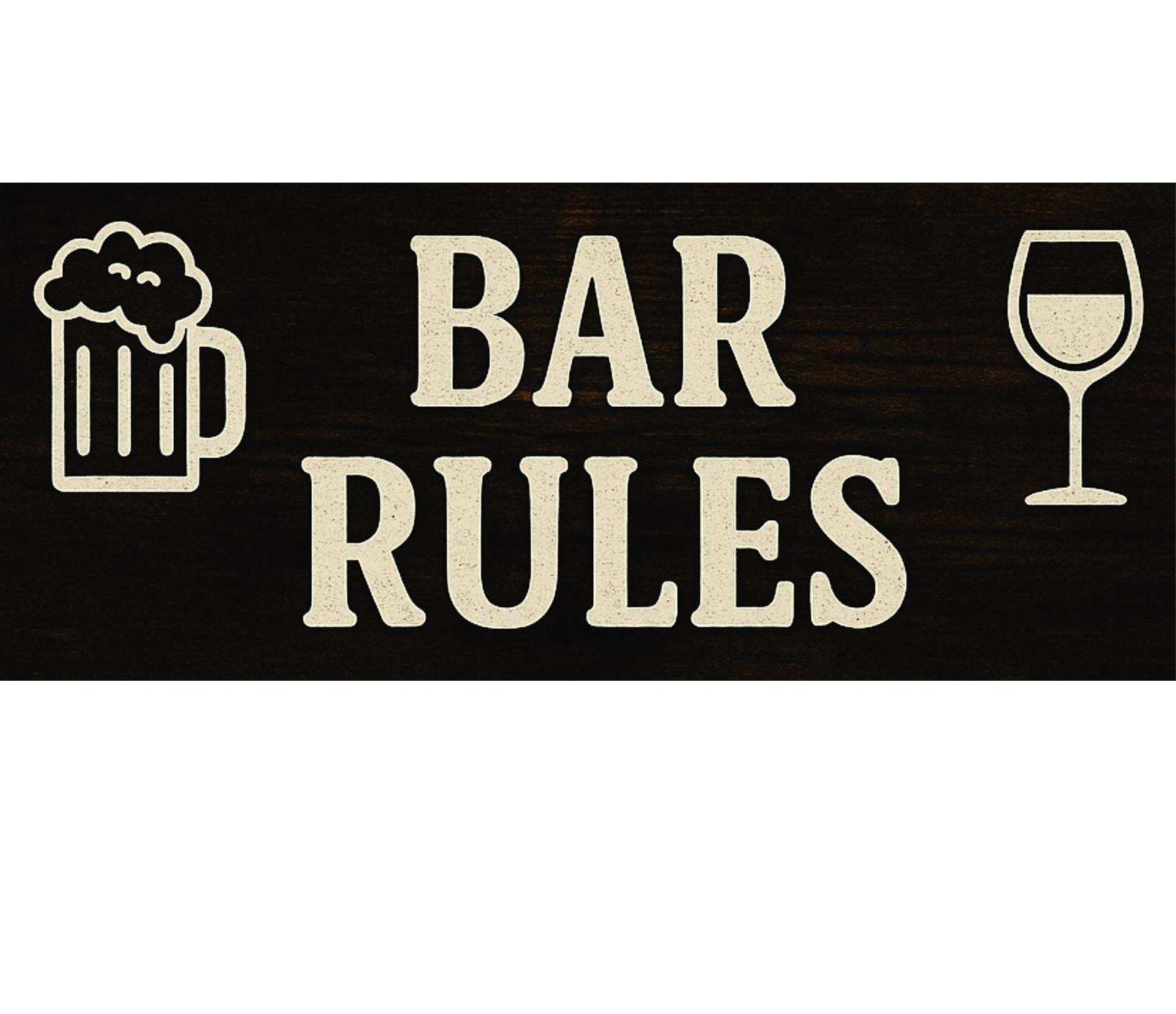 Funny Bar Rules Sign: Man Cave Decor (digital Download) - Etsy