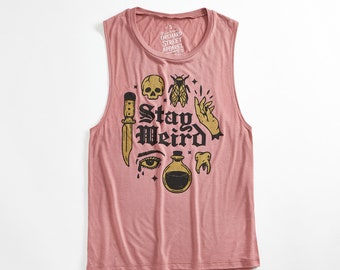 Stay Weird Mauve Ladies Muscle Tank Top. Creepy, magic, potions, spooky shirt, tank for women with metallic gold ink.