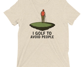 Funny Golf T-Shirt, Golf Pun Tee, Dad Joke Shirt, Premium Tri-Blend, Golf Humor Tee, Gift for Golfer, graphic tee, gag gift, best gift