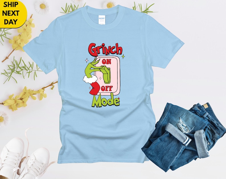 Grinch on off Mode Shirt,funny Christmas Shirts,holiday Family Matching ...