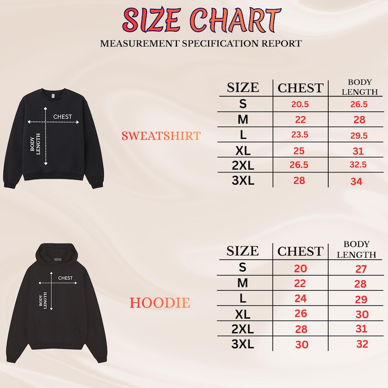 May include: A size chart for sweatshirts and hoodies, with measurements for chest and body length in inches. The chart includes sizes S, M, L, XL, 2XL, and 3XL. The text "SIZE CHART" is at the top.