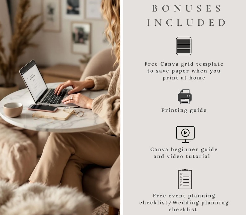 May include: A person using a laptop at a round marble table, with a coffee cup and phone. The image includes text: "BONUSES INCLUDED" and "Free Canva grid template", "Printing guide", "Canva beginner guide and video tutorial", and "Free event planning checklist/Wedding planning checklist".