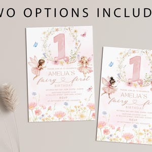 May include: Two invitation options are shown. Each invitation features a pink number one, floral wreath, and fairy illustrations. The text reads "Amelia's fairy first birthday" with RSVP details. The background is a soft pink.