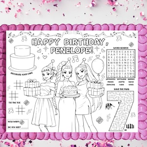 May include: A black and white birthday-themed activity placemat with the text "HAPPY BIRTHDAY, PENELOPE!". Includes a cake illustration, word search, tic-tac-toe, maze, and illustrations of girls holding gifts and a cake.