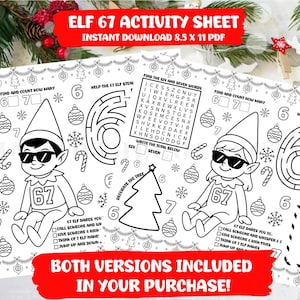 Può includere: Fogli di attività stampabili in bianco e nero con un personaggio elfo con occhiali da sole. I fogli includono labirinti, ricerche di parole e attività di conteggio. Il testo sui fogli recita "ELF 67 ACTIVITY SHEET" e "BOTH VERSIONS INCLUDED IN YOUR PURCHASE!"