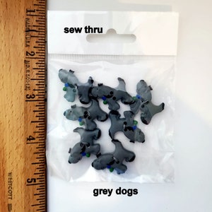 Packs of Grey Dog Themed Buttons and/or Embellishments from Dress It Up - sewing, doll supply, card making, animals