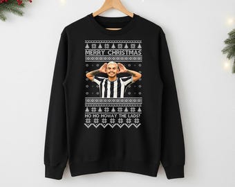 Sudadera navideña fea "Ho Ho Howay The Lads", jersey navideño del Newcastle Bruno United, divertido jersey festivo de fútbol, regalo del ejército de dibujos animados para fans.