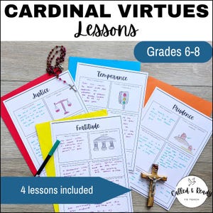 Puede incluir: Hojas de trabajo educativas tituladas "Cardinal Virtues Lessons" para los grados 6-8, que cubren la justicia, la templanza, la fortaleza y la prudencia. Las hojas de trabajo presentan ilustraciones y texto. También se ven un rosario y una cruz de madera.