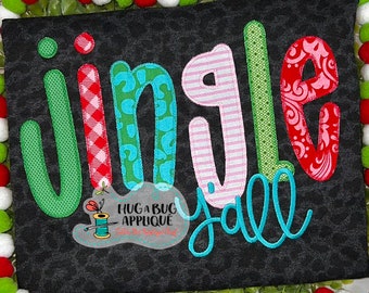 Jingle Y'all Zig Zag Stitch Applique Design 5x7 6x10 8x8 8x12 9x9