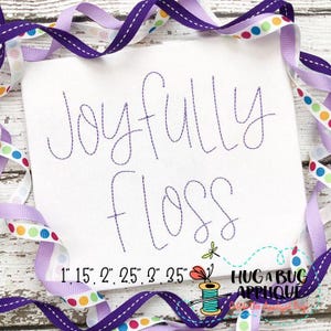 May include: Joyfully Floss embroidery design with a purple thread on a white background. The design is available in multiple sizes: 1 inch, 1.5 inches, 2 inches, 2.5 inches, and 3 inches. The design is from the Hug a Bug Applique shop.
