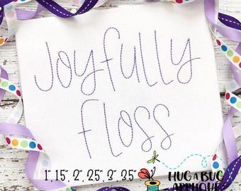 Joyfully Floss Stitch Embroidery Font 1" 1.5" 2" 2.5" 3" 3.5"