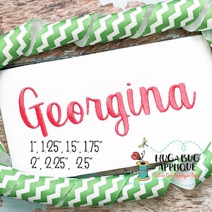 Georgina Satin Stitch Embroidery Font 1&quot; 1.25&quot; 1.5&quot; 1.75&quot; 2&quot; 2.25&quot; 2.5&quot;