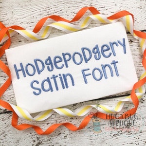 Hodgepodgery Satin Stitch Embroidery Font 1&quot; 1.5&quot; 2&quot; 2.5&quot; 3&quot; 3.5&quot;