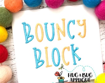 Bouncy Block Serif Satin Stitch Embroidery Font 1" 1.5" 2" 2.5" 3"