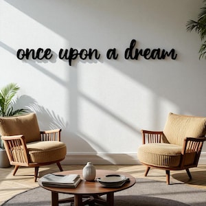 Once Upon A Dream Quote – Acrylic Sign – Personalized Nursery Wall Decor – Baby room Sign – Custom Kids Room Art