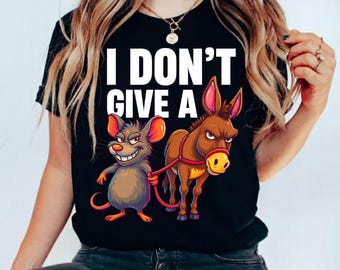 Me importa un bledo PNG / Burro gracioso SVG / Diseño de camiseta sarcástico / Humor de tendencia para sublimación / Descarga digital de imágenes prediseñadas