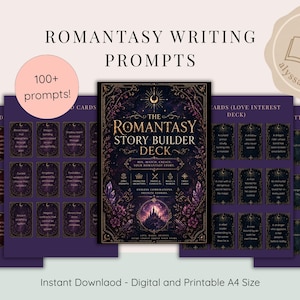 May include: A set of fantasy writing prompts, featuring a central card deck titled "The Romantasy Story Builder Deck". The design is dark purple and gold. Additional cards are displayed with text, and the words "Romantasy Writing Prompts" are at the top.