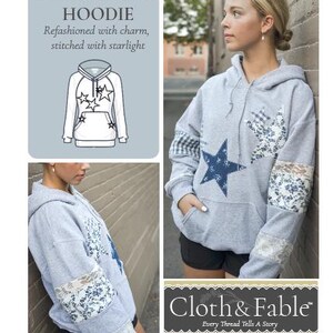 May include: A gray hoodie with star-shaped patches and decorative fabric on the sleeves. The hoodie features a front pocket and a hood. The image includes text that reads "STAR STRUCK HOODIE" and "Cloth & Fable".