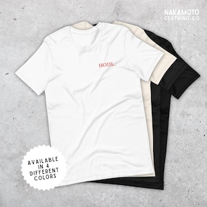 HODL T-Shirt Bitcoin Tee | Minimalist Crypto Shirt | Printed Graphic Tee | Streetwear Crypto Style | Gift for Him Gift for Her