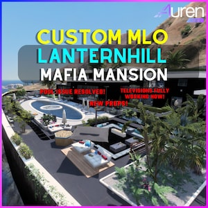 Custom Mafia Mansion | FiveM MLO | Lanternhill Mansion | Zgodność z Warunkami korzystania z usługi | Zoptymalizowany