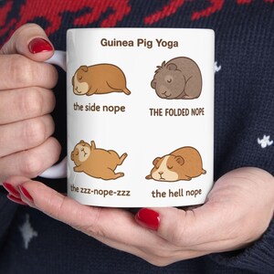 Guinea Pig Mug, Funny Cavy Coffee Cup, Cute Piggy Lover Gift, Pet Owner, Animal Lover Drinkware, Humor Animal Lover Ceramic, Yoga Humor Cup