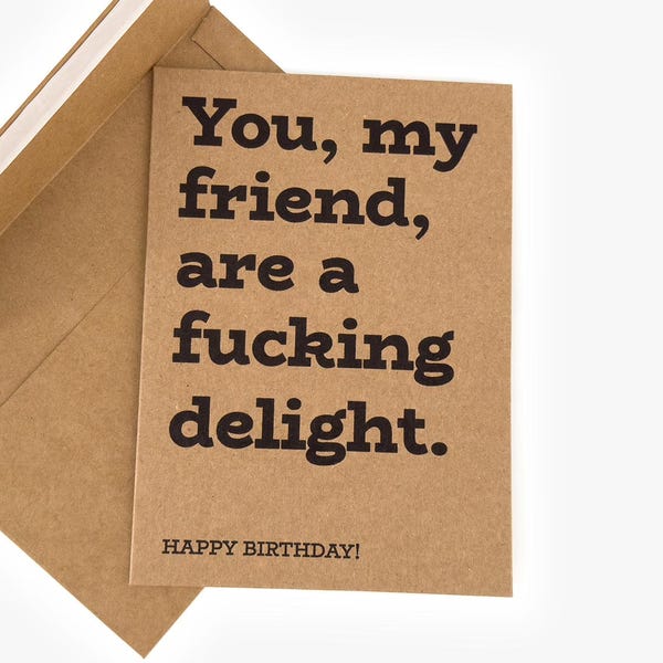 Tarjeta de cumpleaños divertida: Saludo con humor para adultos: "Eres un encanto, amigo mío".