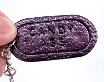 Candy Ass Keychain | Funny Rude Handmade Keychain | Polymer Clay | Gag Gift | Offensive Gift