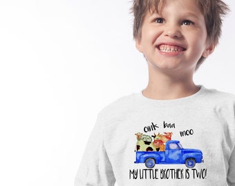 Oink Baa Moo My Little Brother is Two Vintage Farm Truck Shirt