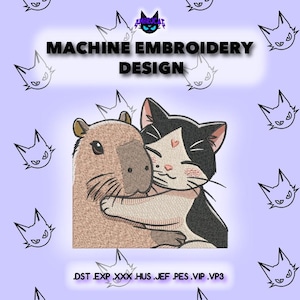 Op de afbeelding: Een machineborduurontwerp met een bruine capibara die wordt omhelsd door een zwart-witte kat. De tekst luidt MACHINE EMBROIDERY DESIGN en bevat de bestandsformaten .DST .EXP .XXX .HUS .JEF .PES .VIP .VP3 op een lichtpaarse achtergrond.