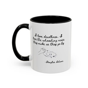 Douglas Adams Quote Mug