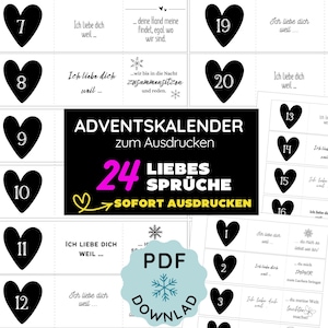 May include: A printable advent calendar set featuring 24 black heart icons with numbers and German romantic phrases. The central black rectangular graphic displays the white text ADVENTSKALENDER zum Ausdrucken and 24 LIEBES SPRÜCHE.