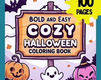 Może przedstawiać: Okładka książki do kolorowania o tematyce Halloween z napisem "BOLD AND EASY COZY HALLOWEEN COLORING BOOK" na drewnianym znaku. Okładka przedstawia dynię, ducha i fioletowego nietoperza. Książka ma 100 stron.