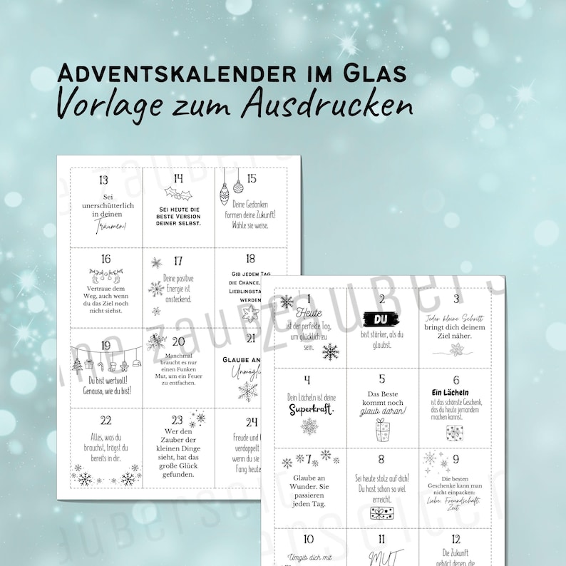 May include: Advent calendar printable template with German text. The design features numbered squares with inspirational quotes and festive illustrations. The calendar is designed to be printed and used for a holiday countdown.